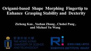 Origami-based Shape Morphing Fingertip to Enhance Grasping Stability and Dexterity