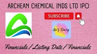 Archean Chemical Industries Limited IPO - Apply or avoid? | Archean IPO Review |