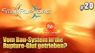 StarRupture: Vom Bau-System in die Rupture-Glut getrieben? (20) #survival #starrupture