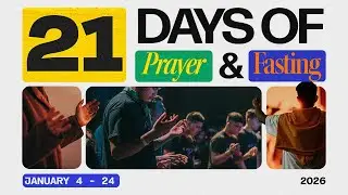 Deliver Us From Evil - 21 Days of Prayer and Fasting - January 19 2026