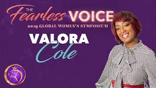 Valora Cole and her Fearless Voice | Fearless Voice 2019