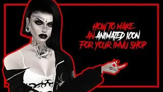 IMVU • Animated Icon Tutorial