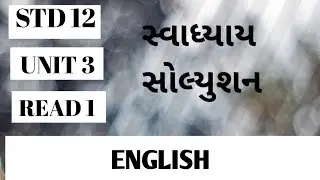 Std 12 l  English Unit 3 Read 1 solutions#std #english