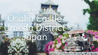 Japan Trip - Day 1 - Osaka