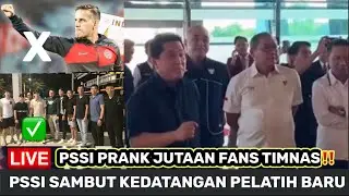 🔴SUASANA KEDATANGAN PELATIH BARU TIMNAS INDONESIA HARI INI . JUTAAN SUPORTER KENA PRANK PSSI
