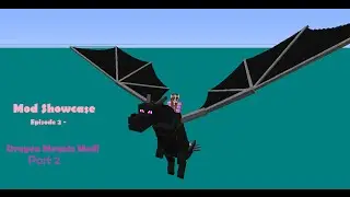 Minecraft - Mod Showcase - Dragon Mounts Mod - Part 2: The Hatched Egg!