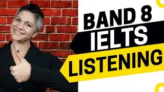 How to Get a Band 8 in IELTS Listening
