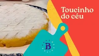 Toucinho do céu: doce português é feito em minutos | Edu Guedes | The Chef