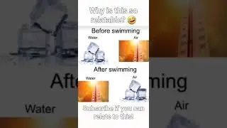 Can you relate to this?                           #relatable #memes #shorts #funny #swimming
