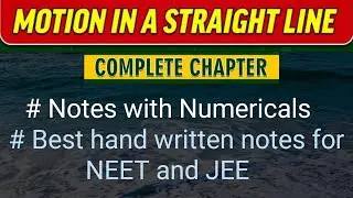 @Notes with Numericals of Motion along straight line|Best hand written notes