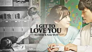 Na Moo & Nak Won | I Get To Love You