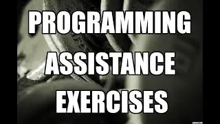 Part 2: Programming Assistance Exercises