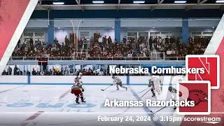 #8 Arkansas Razorbacks vs. Nebraska Cornhuskers Game 2 (ACHA Hockey)