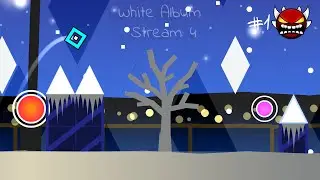 🔴White Album Stream 4🔴69% 48-100 Level in 2 Runs!! 61-100