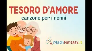 TESORO D'AMORE - Canzone dedicata ai nonni