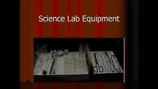 Science lab equipment | its Uses