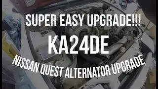 DIY 240sx KA24de 110 amp Quest Alternator Upgrade EASY!