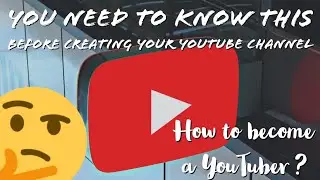 How to become a YouTuber ? | All about YouTube | imakarshv