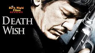 Death Wish (1974) - Movie Review