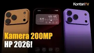 HP 2026: Kamera 200MP! Siapa Punya? | KONTAN News