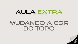 Mudando a Cor do Topo - Opencart 2.0