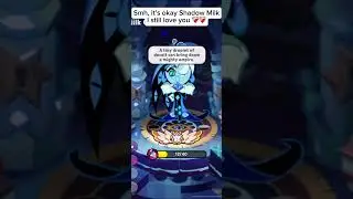 I still love Shadow Milk HES STILL GOT A STORY I SWEAR HE HAS A REASON TO BE THE WAY HE IS