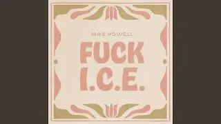 Fuck I.C.E.