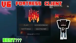 New Fortress Client V6 Update (mcpe 1.17+ FPS BOOST)
