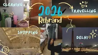 &deg;✧2026✧˚ REBRAND| travelling, new year, cleaning, shopping| 🎆✈️🛍️