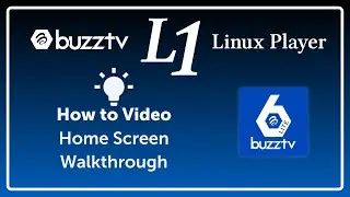 BuzzTV L1 (Linux Player) | Home Screen Functions Walkthrough | How to & Help Video