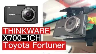 กล้องติดรถยนต์กล้องหน้ามีจอ บันทึกตอนจอด Thinkware X700 ติดตั้ง Toyota Fortuner พร้อมติดตั้งถึงบ้าน