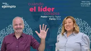 📺Pr&eacute;dica Cristiana | Cuando el l&iacute;der colapsa - Parte 2 | Rev. Henry Taylor y Fanny Arce | 15.10.2025