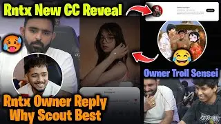 Owner Reply Why Scout BEST👿 RNTX New CC Reveal💀 Troll Sensei ft  Sheek & Kiwi Shio🤣   MuFiJuL Gam