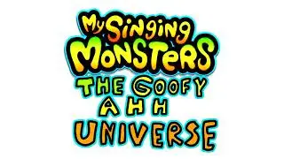Goothereal Island (Goofyversary Edition) - My Singing Monsters: The Goofy Ahh Universe