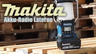 MAKTIA | Akku-Radio Laterne | DMR056 | Vorstellung & Test #makita #camping #tools