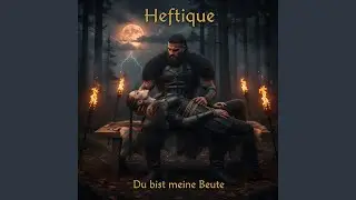 Du bist meine Beute