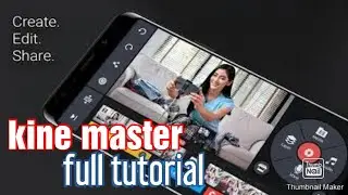 kineMaster full tutorial(video editor)2020