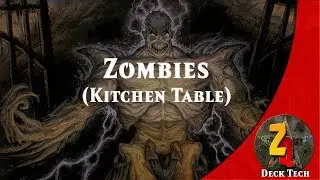 MTG Deck Tech: Kitchen Table (Zombies)