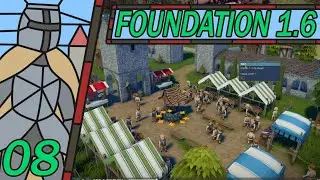 NEW UPDATE - Foundation - Ep. 8 - Fixing our Town - Foundation City Building- Update 1.6