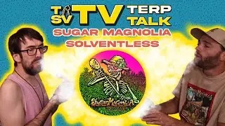 TSVtv Presents: Terp Talk feat. Sugar Magnolia Farms
