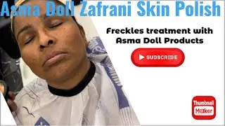 Asma Doll Zafrani Skin Polish Demo❤️