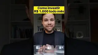 Como investir R$ 1000 todo m&ecirc;s #dinheiro