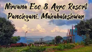 Nirvana Eco & Agro Resort | Sayghar | Panchgani | Mahabaleshwar | Maharashtra | 4K #mahabaleshwar