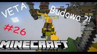 Minecraft: Budowa?! #26  [VETA] [Bed wars]
