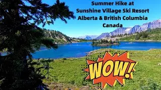 Sunshine Village Ski Resort Summer Hike Experience