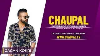 CHAUPAL | Lag gayi hai Chaupal Gagan Kokri de naal | Multi Regional OTT Platform