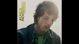 James Morrison - Come Back And Stay (B-side)