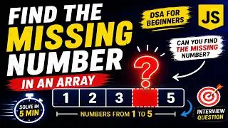 Find the Missing Number in an Array 🔥 | JavaScript DSA