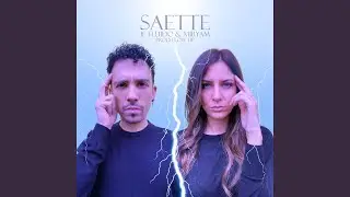 Saette feat. Miryam