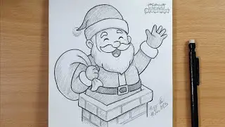 How to Draw Santa Claus Coming Down the Chimney Step by Step | Easy Christmas Pencil Sketch
